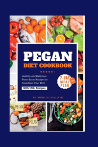 Pegan Diet Cookbook