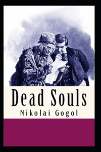 Dead Souls-Classic Original Edition(Annotated)