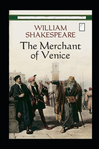 The Merchant of Venice Annotated