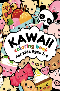 Kawaii Coloring Book For Kids Ages 2-4