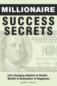 Millionaire Success Secrets