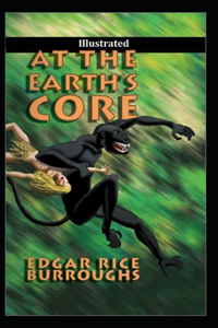 At the Earth's Core Illustrated