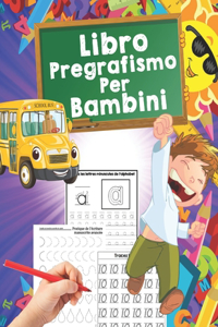 Libro Pregrafismo per Bambini
