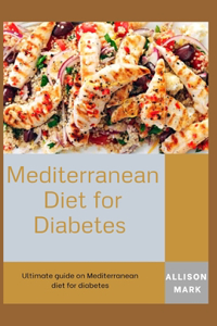 Mediterranean Diet for Diabetes