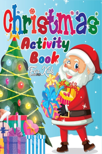 Christmas Activity Book for Kids Ages 6-10