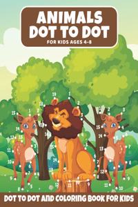 Animal Dot to Dot Book For Kids Ages 4-8