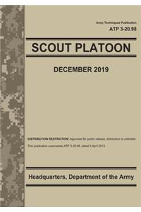 Army Techniques Publication ATP 3-20.98 SCOUT PLATOON