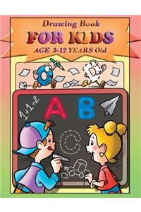 Drawing book for kids age 3-12 years old