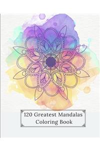 120 Greatest Mandalas Coloring Book