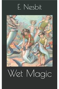 Wet Magic
