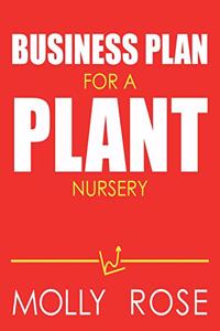 Business Plan For A Plant Nursery