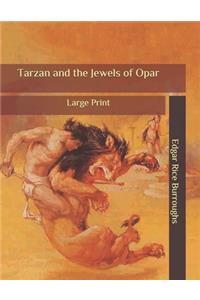 Tarzan and the Jewels of Opar