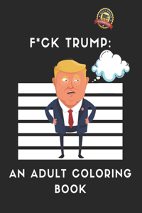 F*ck Trump