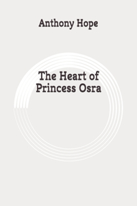 The Heart of Princess Osra