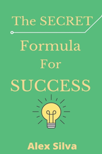 Secret Formula For Success