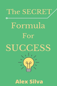 The Secret Formula For Success