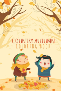 Country Autumn Coloring Book
