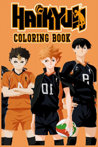 Haikyuu Coloring Book: Volleyball Anime Coloring Book with High Quality Illustrations For Kids And teens and Adults (A Perfect Gift)