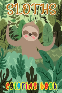 Sloths Coloring Book