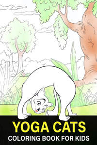 Yoga Cats Coloring Book For Kids