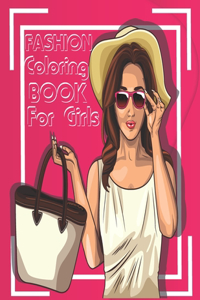 Fashion Coloring Book For Girls