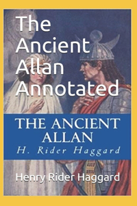 The Ancient Allan Annotated