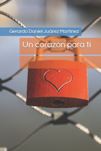 Un corazón para ti