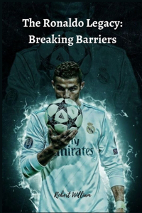 Ronaldo Legacy