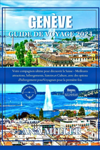 Genève Guide de voyage 2024