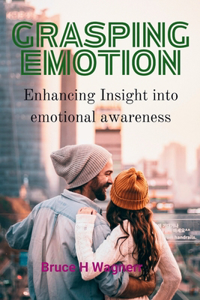 Grasping Emotion