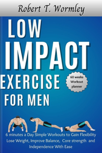 Low Impact Exercise for Men