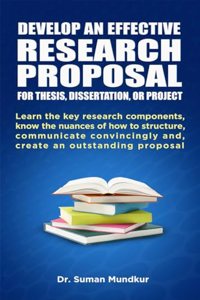 Develop an Effective Research Proposal