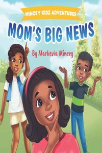 Mom's Big News