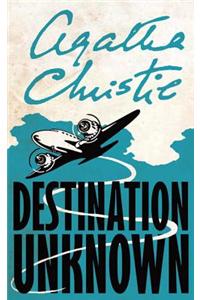 Destination Unknown