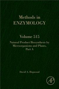 Natural Product Biosynthesis by Microorganisms and Plants, Part a