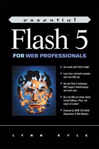 Essential Flash 5 for Web Professionals (The Prentice Hall Essential Web Professionals Series)