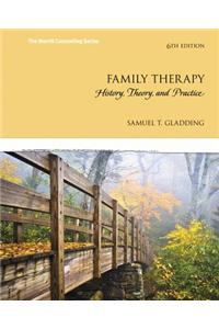 Family Therapy: History, Theory, and Practice