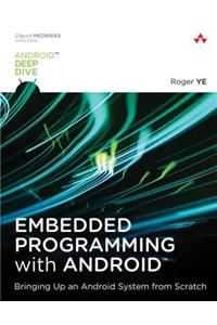 Embedded Programming with Android