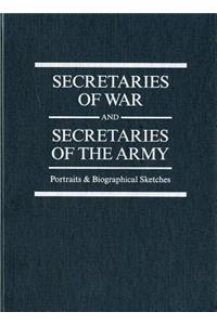 Secretaries of War and Secretaries of the Army