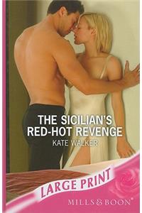 The Sicilian's Red-Hot Revenge