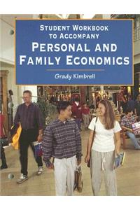 Student Workbook to Accompany Personal and Family Economics