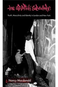 The Graffiti Subculture