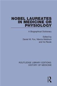 Nobel Laureates in Medicine or Physiology