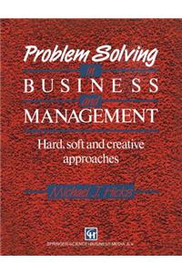 Problem Solving in Business and Management