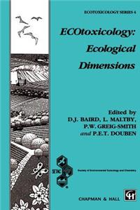 Ecotoxicology: Ecological Dimensions