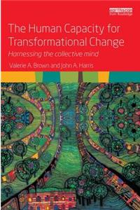 Human Capacity for Transformational Change