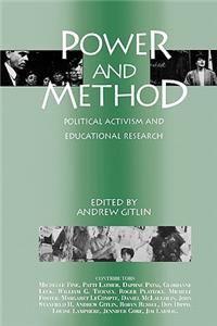 Power and Method: Political Activism and Educational Research