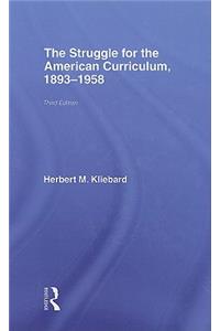 Struggle for the American Curriculum, 1893-1958