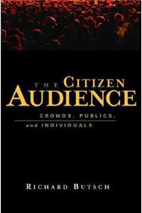 The Citizen Audience