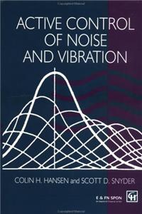 Active Control of Noise and Vibration